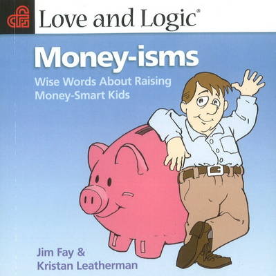 Book cover for Love & Logic Money-Isms