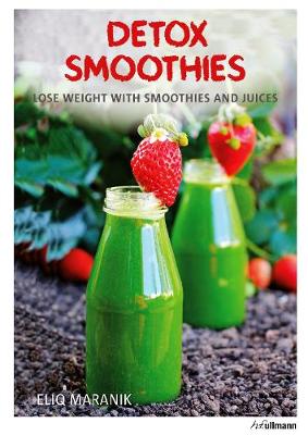 Book cover for Detox Smoothies: Lose Weight with Smoothies and Juices