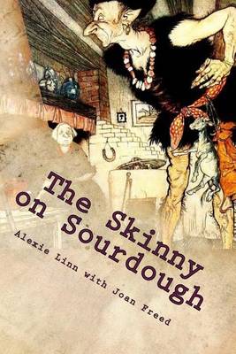 Book cover for The Skinny on Sourdough