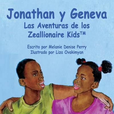 Cover of Jonathan y Geneva Las Aventuras de Los Zeallionaire Kids