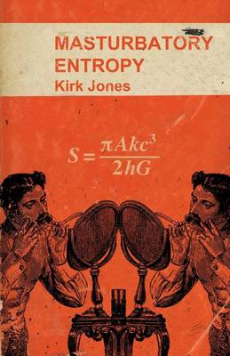 Book cover for Masturbatory Entropy