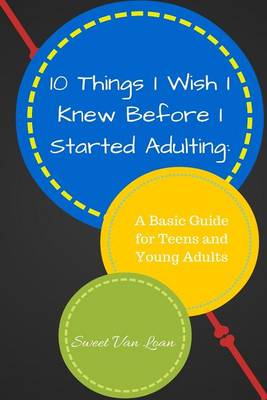 Book cover for 10 Things I Wish I Knew Before I Started Adulting