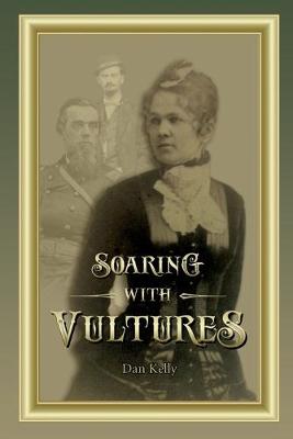 Book cover for "Soaring with Vultures"