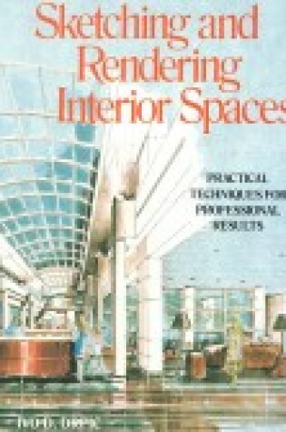 Cover of Sketching and Rendering of Interior Space