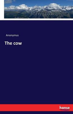 Book cover for The cow