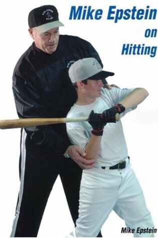 Cover of Mike Epstein on Hitting