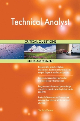 Book cover for Technical Analyst Critical Questions Skills Assessment