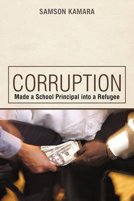 Cover of Corruption Made a School Principal into a Refugee