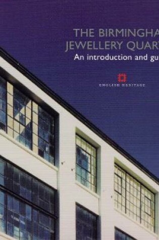 Cover of The Birmingham Jewellery Quarter