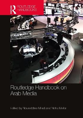 Cover of Routledge Handbook on Arab Media