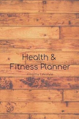 Cover of Health and Fitness Planner