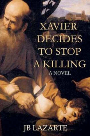 Cover of Xavier Decides to Stop A Killing