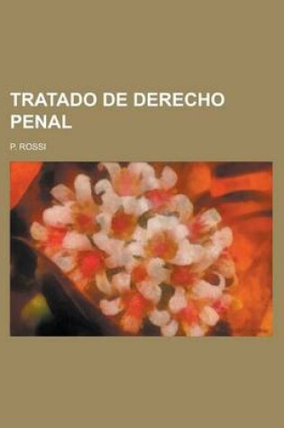 Cover of Tratado de Derecho Penal