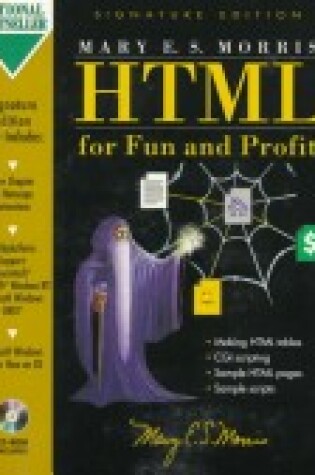 Cover of HTML For Fun and Profit - Gold Signature Edition