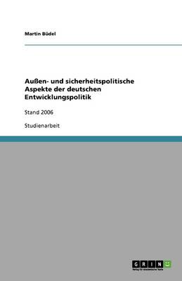 Book cover for Au en- Und Sicherheitspolitische Aspekte Der Deutschen Entwicklungspolitik