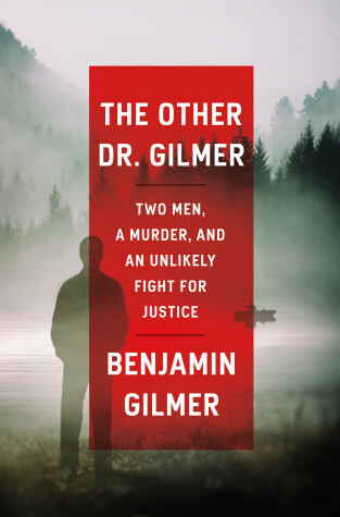 Book cover for The Other Dr. Gilmer