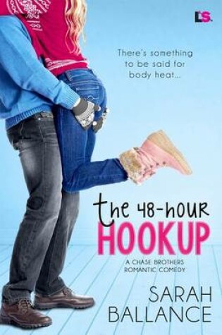 Cover of The 48-Hour Hookup