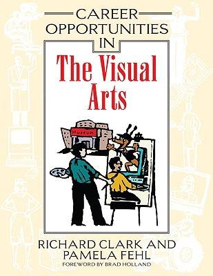 Book cover for Career Opportunities in the Visual Arts