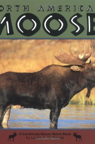 Cover of North American Moose