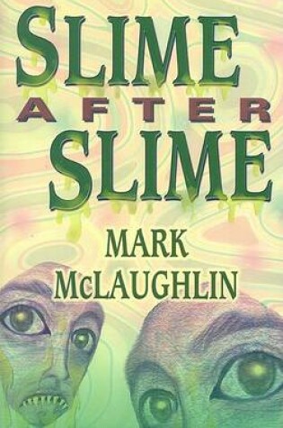 Cover of Slime After Slime