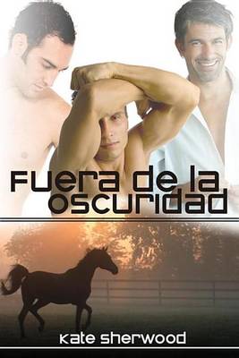 Book cover for Fuera de La Oscuridad