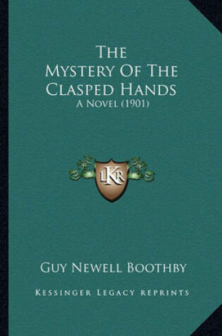 Cover of The Mystery of the Clasped Hands