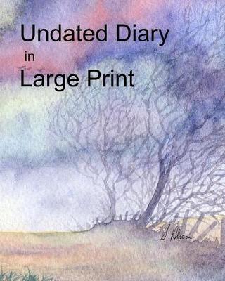 Book cover for Undated Diary in Large Print
