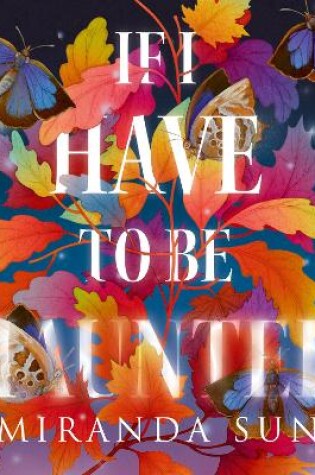 Cover of If I Have To Be Haunted