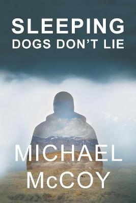 Book cover for Sleeping Dogs Don't Lie