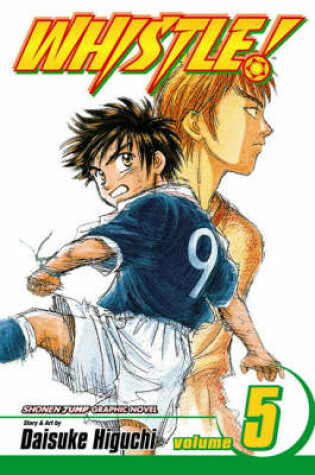 Cover of Whistle!, Vol. 5