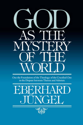 Book cover for God as Mystery of the World