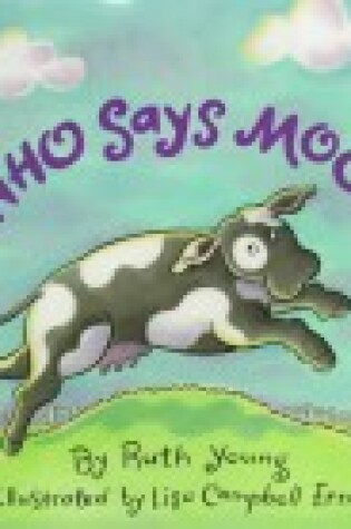 Cover of Who Says Moo?