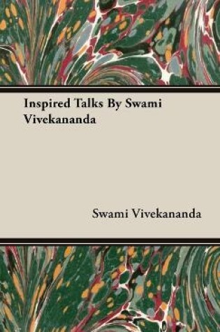 Cover of Inspired Talks By Swami Vivekananda