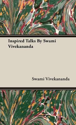 Book cover for Inspired Talks By Swami Vivekananda