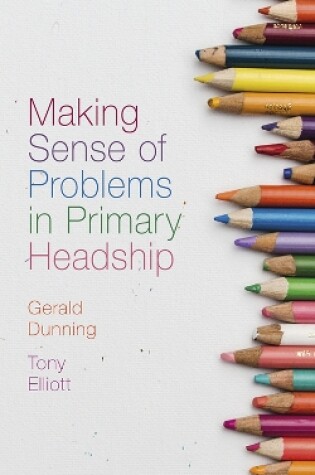 Cover of Making Sense of Problems in Primary Headship