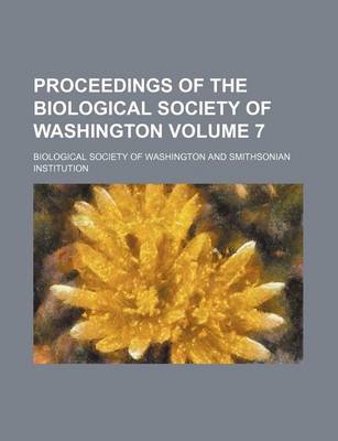 Book cover for Proceedings of the Biological Society of Washington Volume 7