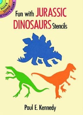 Cover of Fun with Jurassic Dinosaurs Stencils