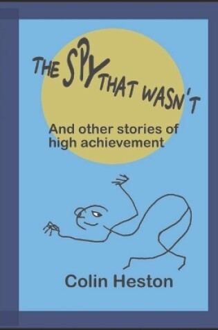 Cover of The Spy That Wasn't