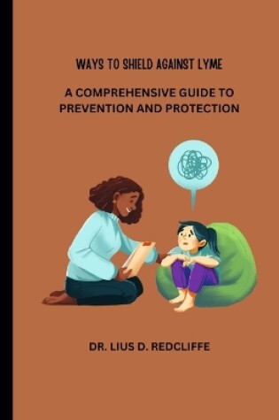 Cover of Ways to Shield Against Lyme