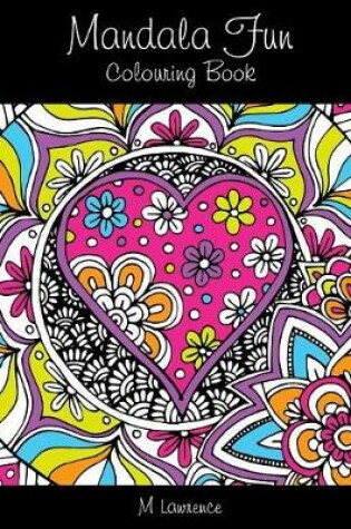 Cover of Mandala Fun Colouring Book