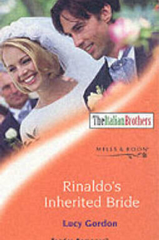 Cover of Rinaldo's Inherited Bride