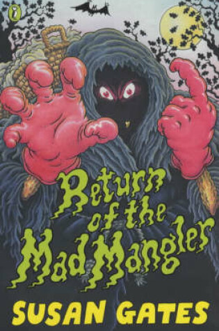 Cover of Return of the Mad Mangler