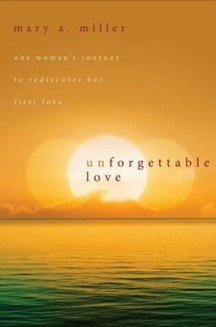 Cover of Unforgettable Love
