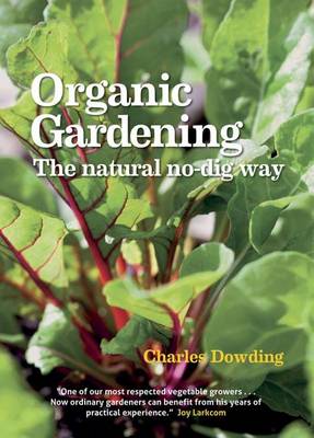 Book cover for Organic Gardening: The Natural No-Dig Way