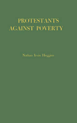 Book cover for Protestants Against Poverty