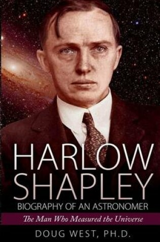 Cover of Harlow Shapley - Biography of an Astronomer