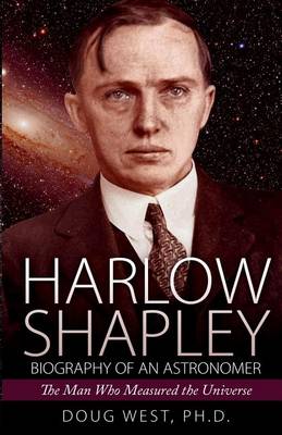 Book cover for Harlow Shapley - Biography of an Astronomer