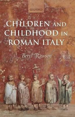 Book cover for Children and Childhood in Roman Italy
