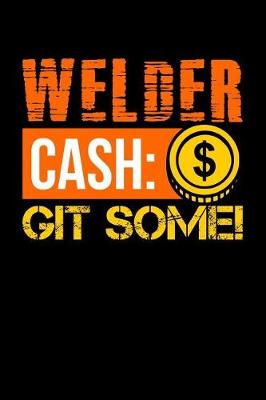 Book cover for Welder Cash