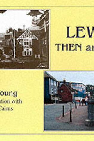 Cover of Lewes Then and Now